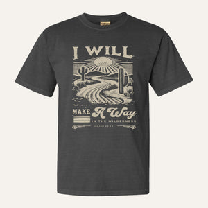 I Will Make A Way Tee