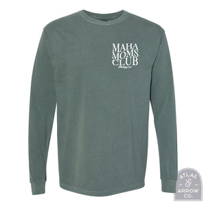 MAHA Mom's Club Long Sleeve Tee